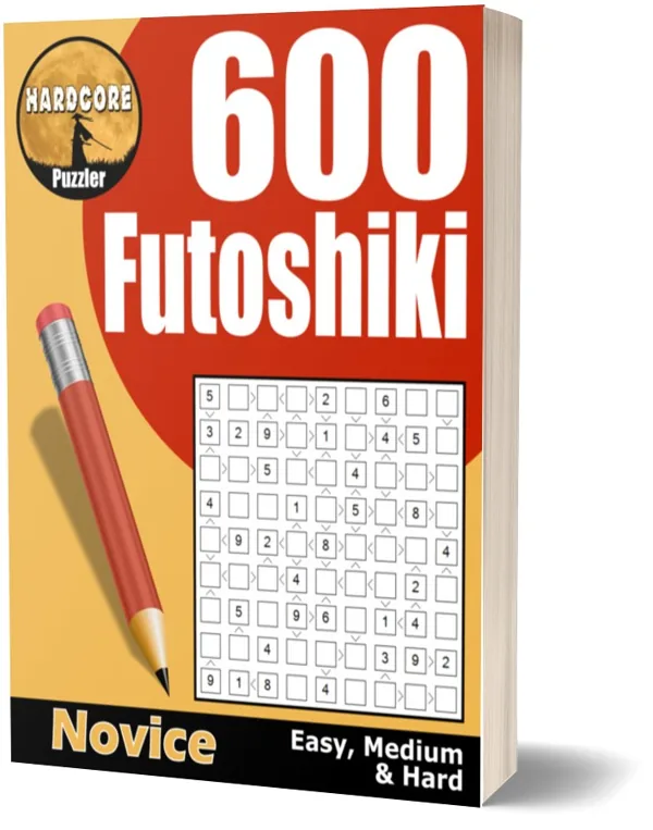 Cover of 600 Easy to Hard Futoshiki for Adults