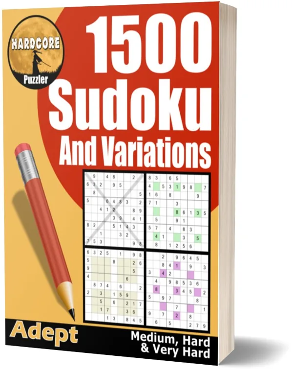 Cover of 1500 Medium to Very Hard Sudoku Puzzles & Variations for Adults