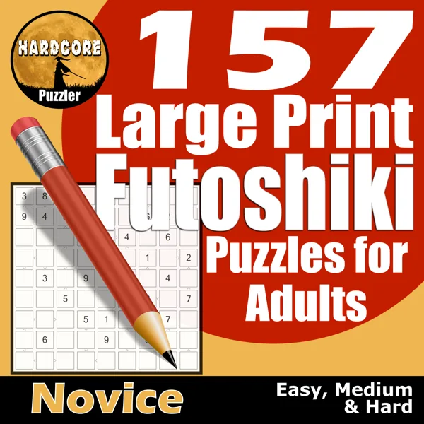 Cover of 157 Large Print Futoshiki Puzzles for Adults - Novice